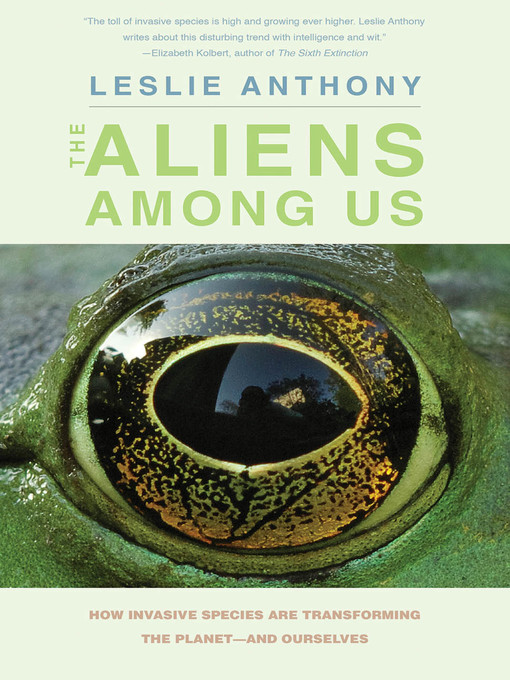 Title details for The Aliens Among Us by Leslie Anthony - Available